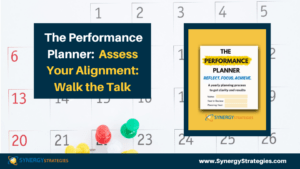 Assess Your Alignment: Walk the Talk (Step 2B) - synergystrategies.com/assess-your-al…