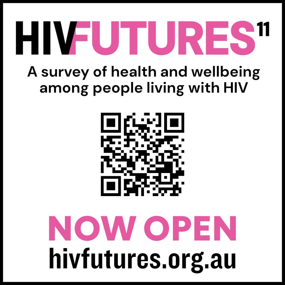 Have ya heard the news?? The latest HIV Futures survey — Australia’s longest running health and wellbeing survey of people living with HIV — is now open. We are looking to hear from as many eligible people in Aus as possible, please circulate widely. 🫶

hivfutures.org.au