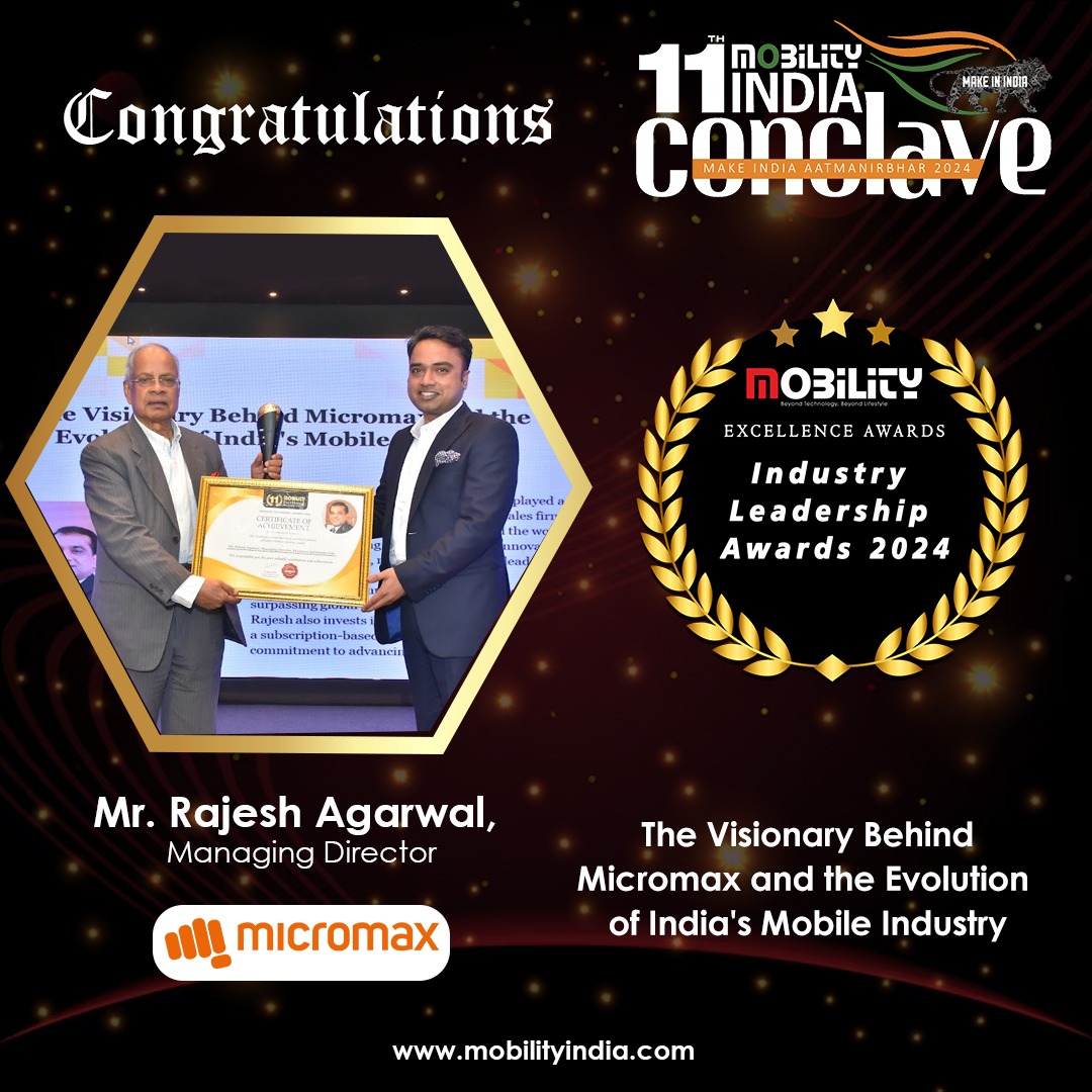 mobilitymag's tweet image. We #congratulate Mr. Rajesh Agarwal, Managing Director, #MicromaxInformatics Ltd

Glimpse Link: photos.app.goo.gl/3FnaB9UYuNgghx…

Glimpse Teaser Link: youtu.be/0U9Kxr99BLA

@Micromax__India #11thmobilityexcellenceawards2024 #mobility #mobilityindia #mobilityindiamagazine
