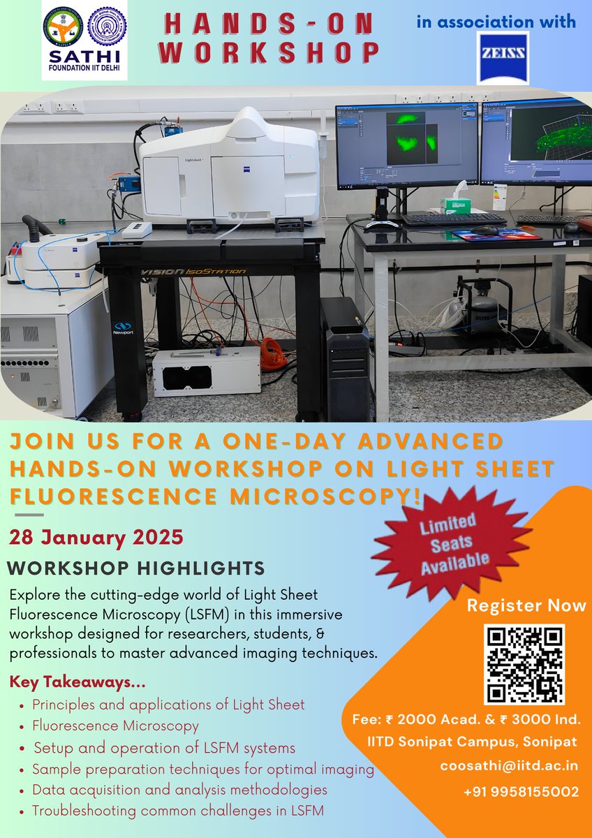 SATHI IITDelhi (@sathi_iitdelhi) on Twitter photo ๐จ Join us for a Hands-On Workshop on Light Sheet Fluorescence Microscopy (LSFM) at IIT Delhi Sonipat Campus on 28th Jan 2025! ๐ Learn cutting-edge imaging techniques with experts.
#SATHI #LSFM #Microscopy #workshop
<a href="/Pratishtha_DST/">Dr. Pratishtha Pandey</a> <a href="/karandi65/">Abhay Karandikar</a> <a href="/IndiaDST/">DSTIndia</a> ๐จ Join us for a Hands-On Workshop on Light Sheet Fluorescence Microscopy (LSFM) at IIT Delhi Sonipat Campus on 28th Jan 2025! ๐ Learn cutting-edge imaging techniques with experts.
#SATHI #LSFM #Microscopy #workshop
<a href="/Pratishtha_DST/">Dr. Pratishtha Pandey</a> <a href="/karandi65/">Abhay Karandikar</a> <a href="/IndiaDST/">DSTIndia</a>