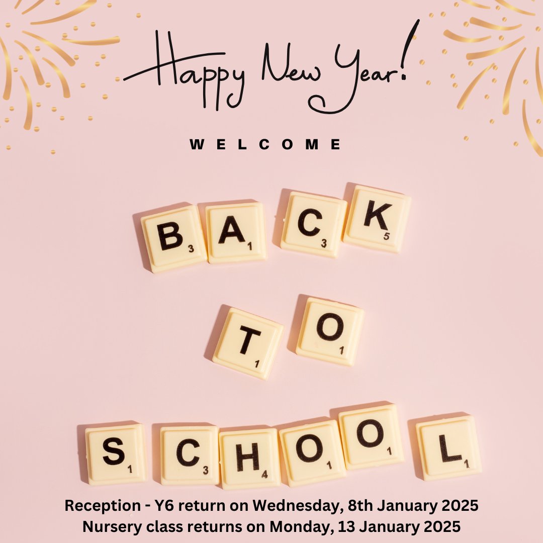 Happy New Year and Welcome Back!
We hope you've had a lovely break and can't wait to see you back at school on:
R-Y6: Wed, 8 Jan
Nursery: Mon, 13 Jan