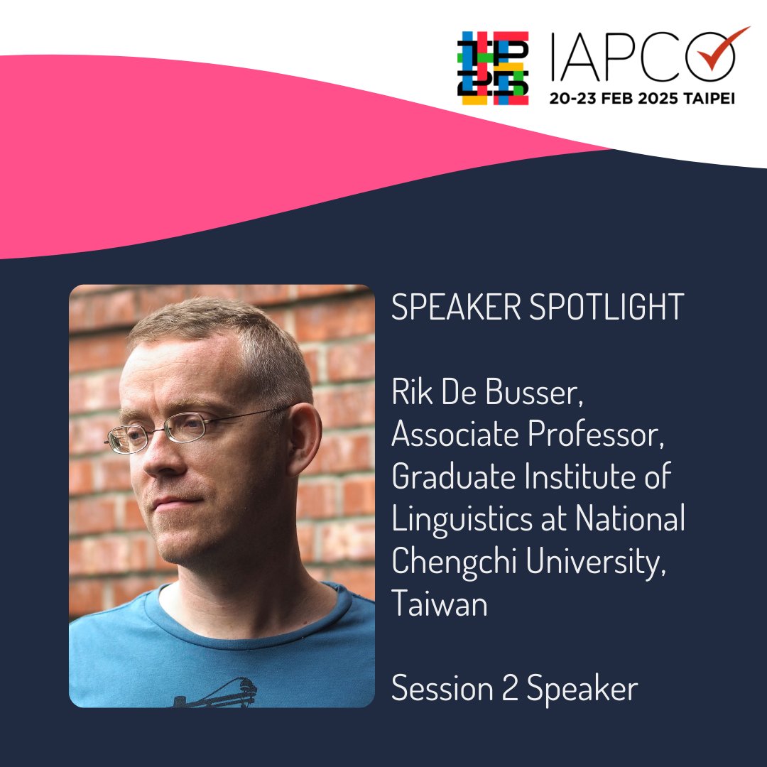 We are honoured to be welcoming Rik De Busser as the speaker for Session 2, 'Authenticity.', at IAPCO AM&amp;GA 2025 in Taipei!

Rik De Busser specialises in describing and documenting indigenous languages. 

Register today! | iapco2025.com