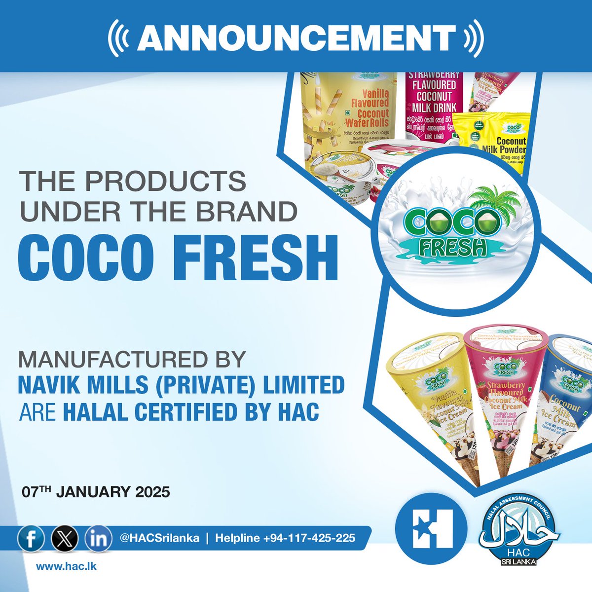 HACSriLanka's tweet image. The products under the brand COCO FRESH manufactured by NAVIK MILLS (PRIVATE) LIMITED are Halal certified by HAC.

#NavikMills #CocoFresh #Halalcertified