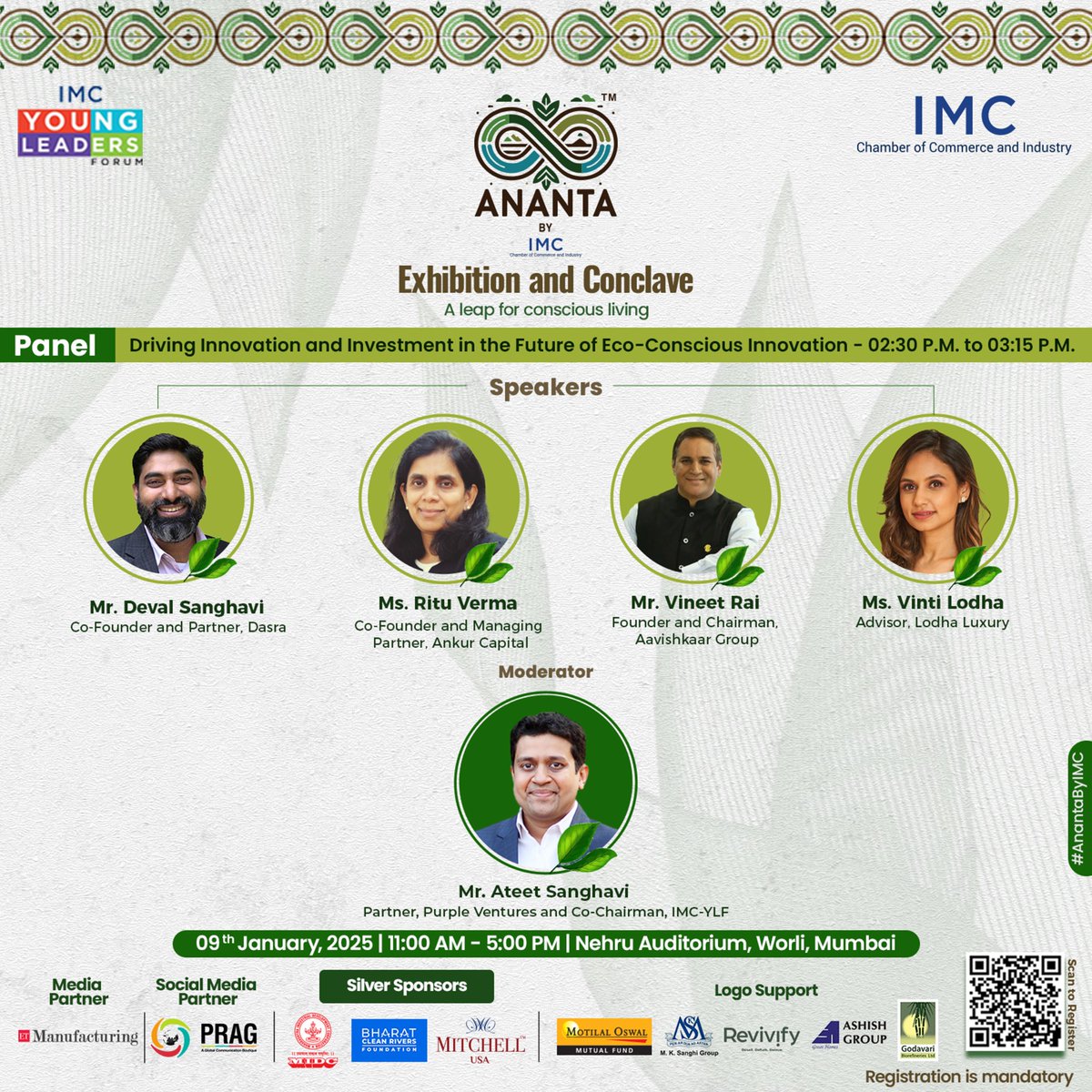 We welcome our esteemed dignitaries for Panel 4 at the IMC - YLF's #AnantaByIMC Conclave 2025, discussing "Driving Innovation and Investment in the Future of Eco-Conscious Development!"

Join us for an insightful session with leaders driving transformative sustainable solutions.
