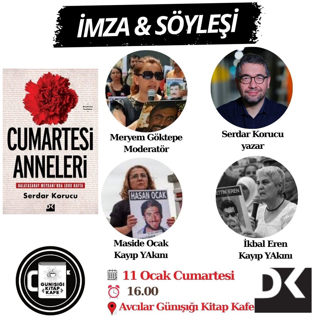 kitapkafeavc's tweet photo. Cumartesi Anneleri Kitabının yazarı SERDAR KORUCU ve CUMARTESİ ANNELERİ ile gerçekleştireceğimiz söyleşi ve imza etkinliğine hepinizi bekliyoruz.

 Tarih: 11 Ocak Cumartesi  Yer: Avcılar Günışığı Kitap Kafe  Saat: 16.00
#CumartesiAnneleri https://t.co/5813f72LNn