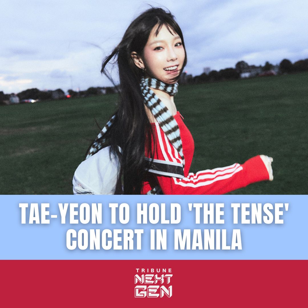 Heads up, S♡NE!

Girls’ Generation’s Taeyeon is set to bring her "The Tense" concert tour to Manila in 2025. The K-pop superstar will perform live on 29 March at the Mall of Asia Arena.

Read more at: tribune.net.ph/2025/01/07/tae…

#DailyTribune #TAEYEON #TheTense