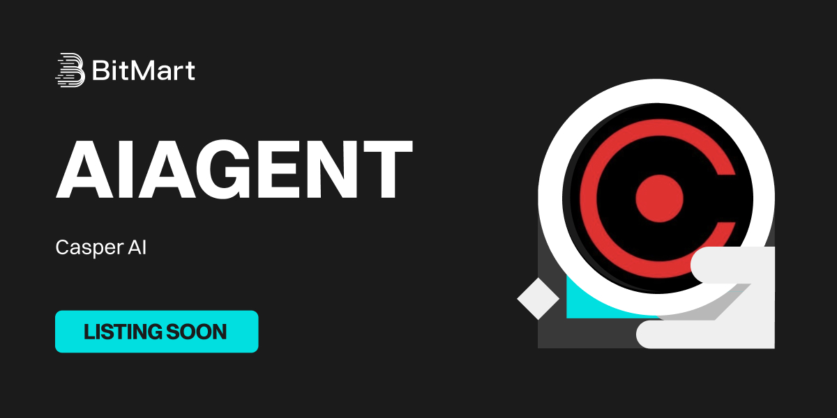 BitMartExchange's tweet image. 🌟 Upcoming New Listing 🌟

🤩 #BitMart will list AIAGENT @AI_CSPR soon!

Keep an eye on our socials for further announcements.

Share in the comments what you like about this project 👇

#AIAGENTBitMartListing