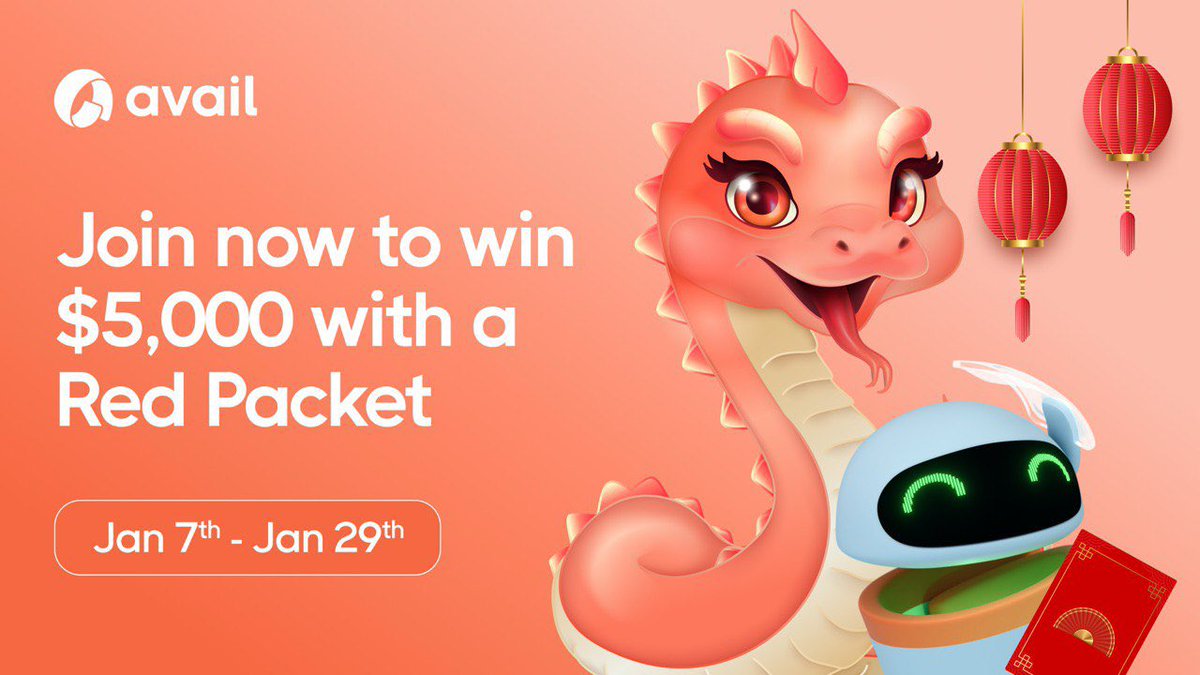 The Lunar New Year is here, and so are the Red Packets! 🧧

Join the Avail Lunar New Year Red Packet Extravaganza, share in the $5000 AVAIL prize pool. Plus, win a limited edition “Year of the Snake” OAT! ✨

Participate here: app.galxe.com/quest/avail/GC…