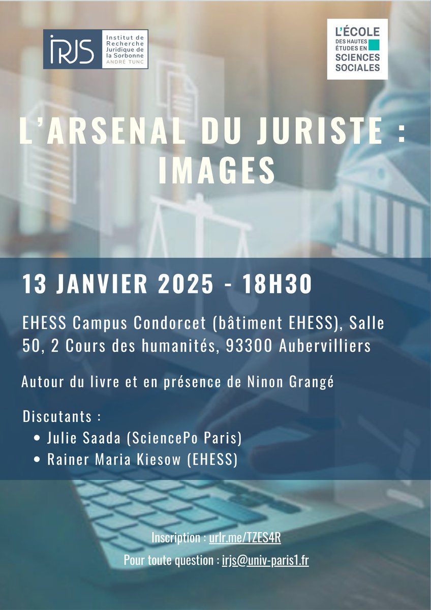 La première séance de "L'arsenal du Juriste" de 2025 se tiendra ce lundi 13 janvier 2025 à 18h30 au Campus Condorcet de l'EHESS, Salle 50.

🗓 13 janvier 2025
🕞 18h30
📍 Salle 50, bâtiment EHESS, Campus Condorcet, 2 Cours des humanités, 93300
📝 Lien d'inscription sous ce tweet