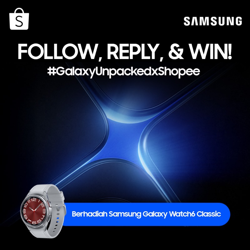 ShopeeID's tweet photo. ✨ GIVEAWAY SAMSUNG GALAXY WATCH6 CLASSIC ✨

Mimin &amp; Samsung punya Galaxy Watch6 Classic nih! 
Caranya:
-⁠  ⁠FOLLOW @ShopeeID
-⁠  ⁠RT tweet
-⁠  ⁠KLIK banner
-⁠  ⁠REPLY "Gak sabar nonton Galaxy Unpacked, penasaran sama AIUnderstandsYou #GalaxyUnpackedxShopee”

GOOD LUCK!