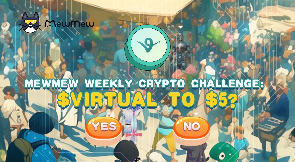 MewMew (@mewmew_tapp) on Twitter photo 🐾 Purr-fect Prediction Challenge! 🐱
Will #VIRTUAL break through $5 this week?
Place your bets on MewMew now and join the fun! 🚀
💸10,000 XP awaits
Make your guess, rally your fellow crypto cats, and let's see who predicts it right.
👉t.me/MewMew_ton_bot… 🐾 Purr-fect Prediction Challenge! 🐱
Will #VIRTUAL break through $5 this week?
Place your bets on MewMew now and join the fun! 🚀
💸10,000 XP awaits
Make your guess, rally your fellow crypto cats, and let's see who predicts it right.
👉t.me/MewMew_ton_bot…