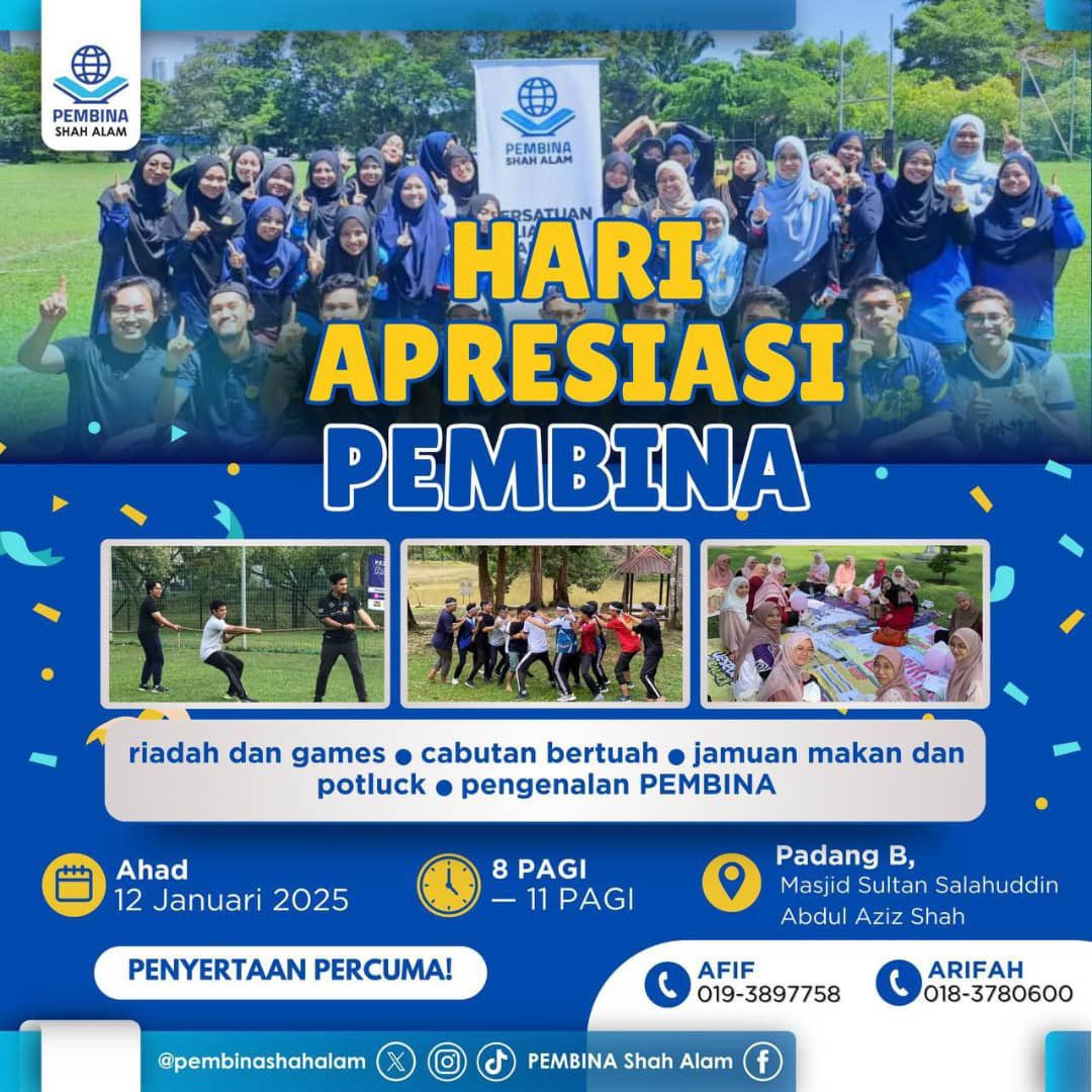 pembinashahalam's tweet photo. ✨ HARI APRESIASI PEMBINA 2025 ✨
💥 Jom Santai-Santai Bersama Kami! 💥

📍 Tempat: Padang B, bersebelahan Masjid Sultan Salahuddin Abdul Aziz Shah
📡 Lokasi: https://t.co/TPN7SJpWmL

👉 [Link Pendaftaran: https://t.co/CdiQtfIepm] https://t.co/7vALg8EXHP