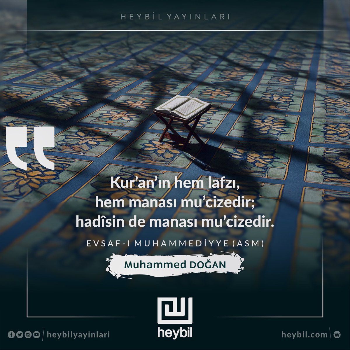 Heybilyayinlari's tweet photo. #hadimülkuran #hadimulkuran #hadimülkuranmuhammeddoğan https://t.co/Ks64MGWKJ4