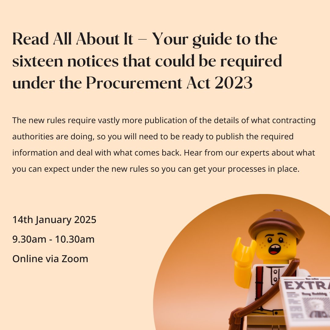 The Procurement Act 2023 is fast-approaching, are you ready?

Join us for the next free webinar in our Procurement Act series.

Don't miss out!

📅 17th January 2025
🕚 9:30am - 10:30am
🌐 Online via Zoom

Secure your spot here: ow.ly/bARv50Uu0VS