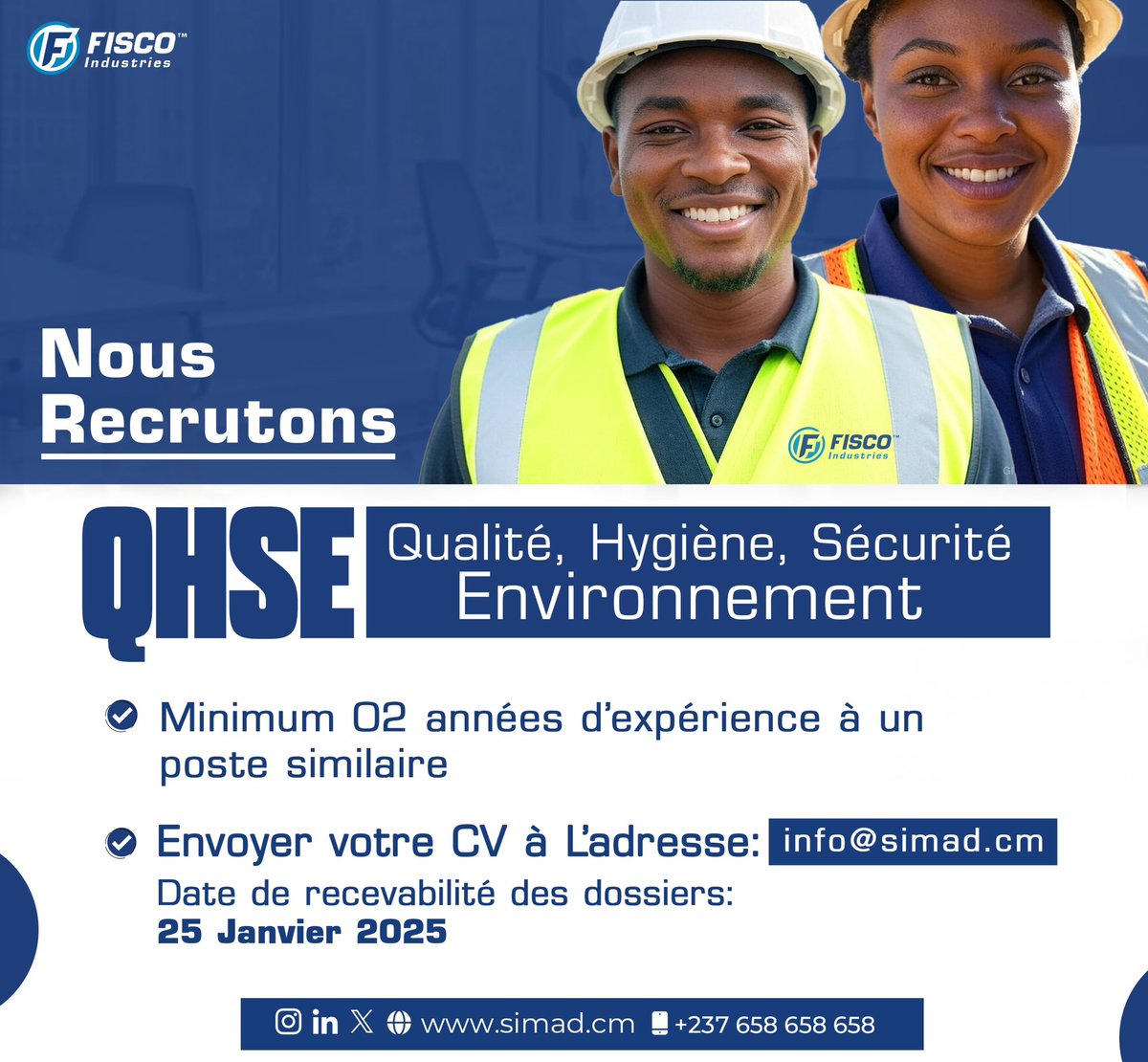 simad_chemicals's tweet photo. Offre d'emploi ! FISCO Industries cherche un spécialiste QHSE (Qualité, Hygiène, Sécurité, Environnement) avec 02 ans d'expérience requises. Envoyez votre CV à l’adresse info@simad.cm avant le 25/01/2025 !

#FISCOlndustries #Emploi
#Environnement https://t.co/sGtiVwAPch