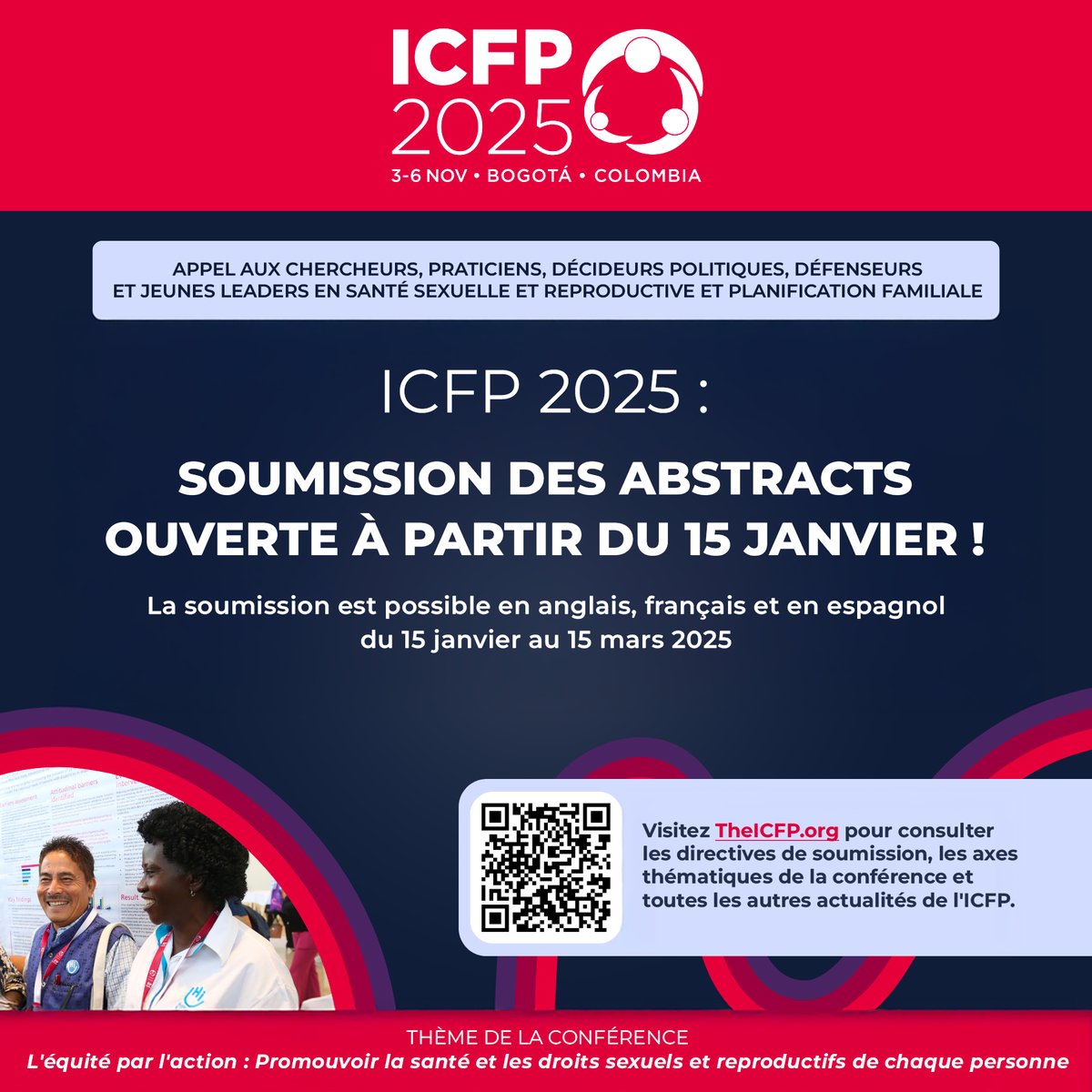 ICFP 2025 : La soumission des abstracts ouvre le 15 janvier !

Thème : "L'équité par l'action : Promouvoir la santé et les droits sexuels et reproductifs de chaque personne."

Plus d’informations : theicfp.org/fr/2025-confer…

#ICFP2025 #PlanificationFamiliale #SSR #Equity  #Action
