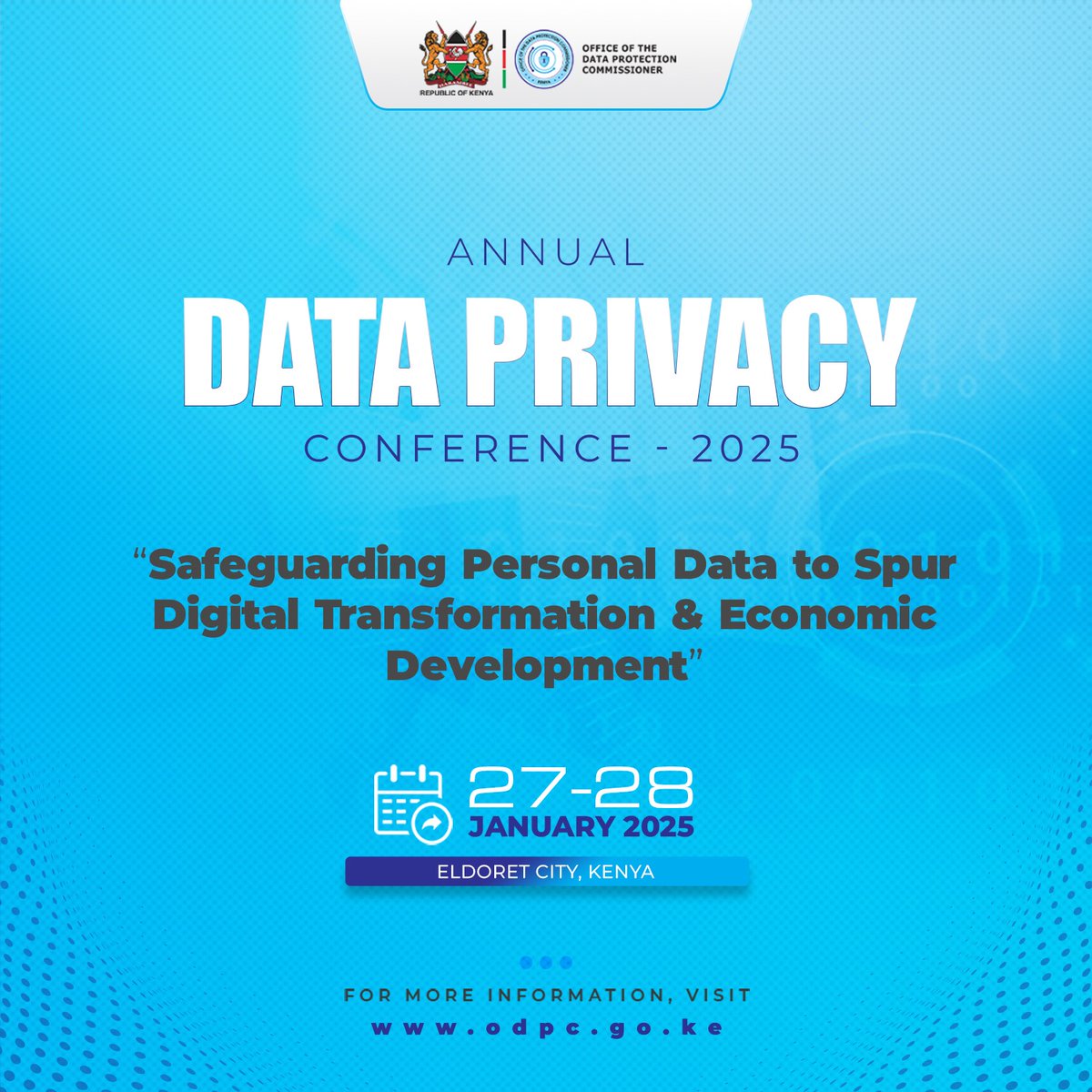 ODPC_KE's tweet photo. We are pleased to invite you to the Annual Data Privacy Conference, to be held on 27th - 28th January 2025 in Eldoret, under the theme: "Safeguarding Personal Data to Spur Digital Transformation & Economic Development."

This conference will bring together key players from the tech industry, academia, legal experts, and government representatives to discuss the latest trends and advancements in data protection.

Attendees will have the opportunity to gain insights and learn best practices while networking with other like-minded professionals.

Save the Date and stay tuned for more updates!

#DataProtectionKE
