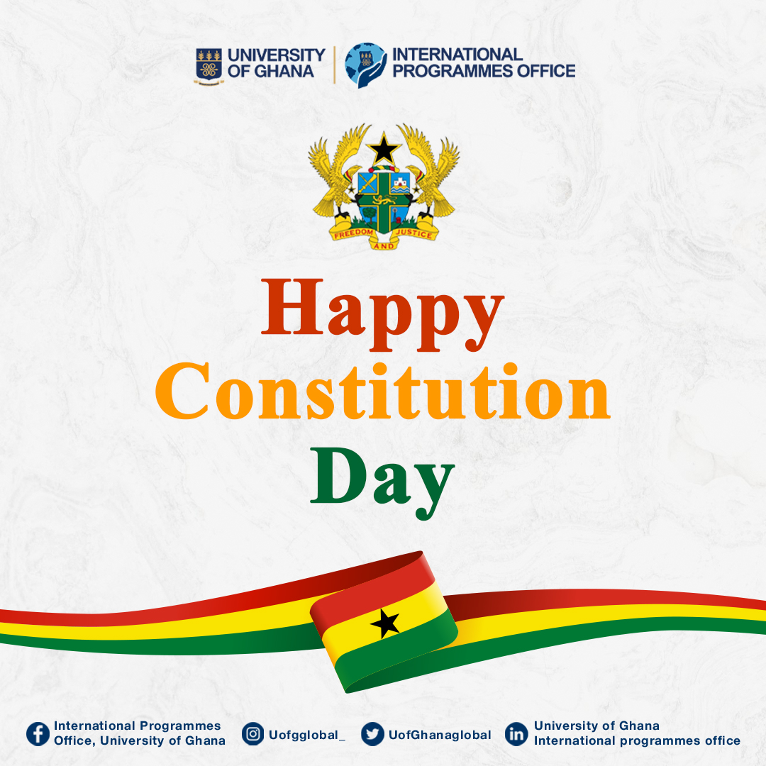 ipounivofgh's tweet photo. Celebrating the cornerstone of Ghana's democracy!
The University of Ghana International Programmes Office wishes you a happy Constitution Day.
May our nation continue to thrive under the guidance of our Constitution.

#UGIPO #HappyConstitutionDay #Ghana https://t.co/eCp3f5Hnr1