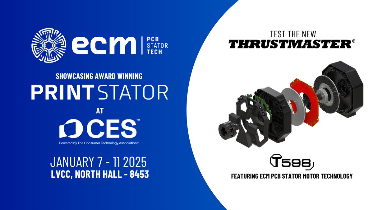 pcbstator's tweet image. 🚨 Day 1 of #CES2025 is here!📍 Find Team ECM at Booth 8453, North Hall

✨ What’s happening:
✅ Latest advancements in #PCBStator &amp;amp; #PrintStator
✅ Evaluation motors ready to order
✅ Hands-on with the world’s first PCB Stator direct-drive SimRacing product from #Thrustmaster 🎮