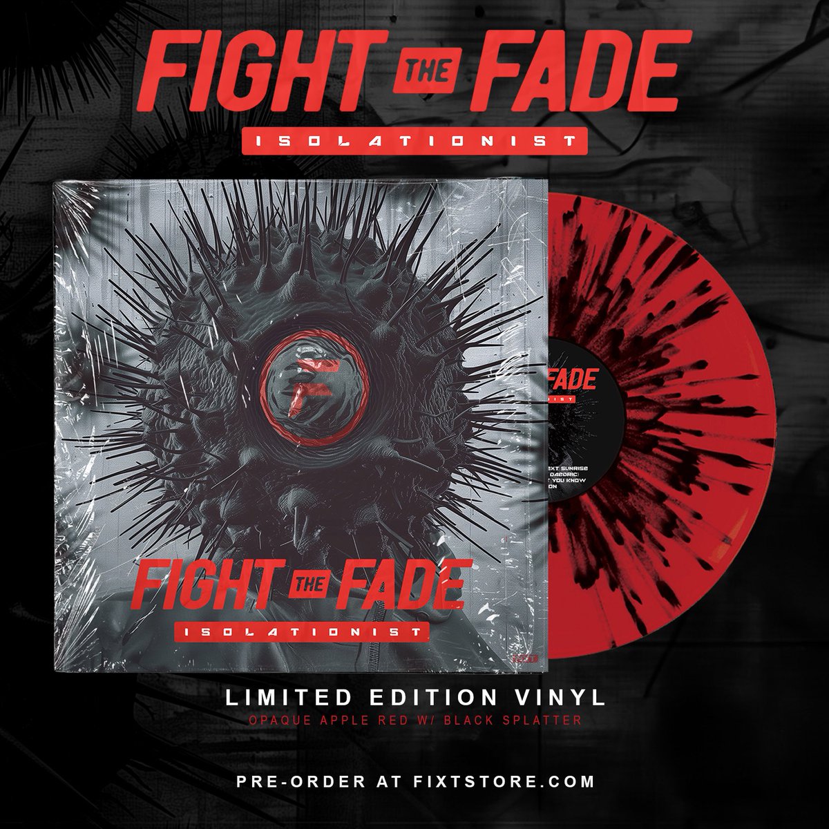Limited Edition “Isolationist” vinyls are available for order now! Shipping 2/7. Only 300 available and once they’re gone, they’re gone forever. Order now. Ships worldwide.

fixtstore.com/products/fight…
