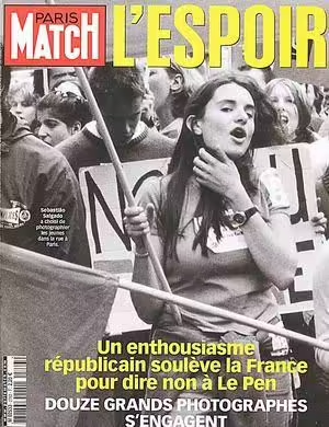 Pour rappel, la couverture de Paris Match en avril 2002 quand Le Pen était au deuxième tour de la présidentielle