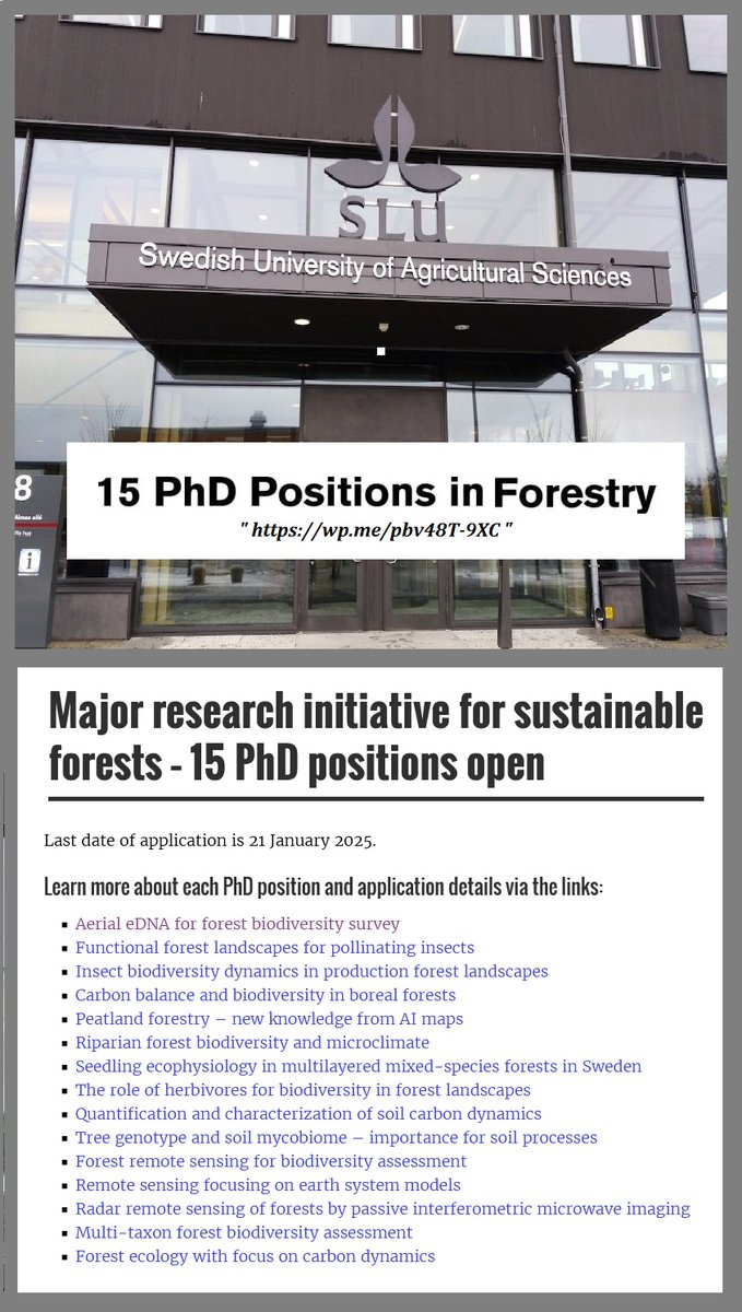 📌 15 Fifteen PhD Funded Positions in Forestry at the Swedish University of Agricultural Sciences in Sweden 🇸🇪, See details at: wp.me/pbv48T-9XC