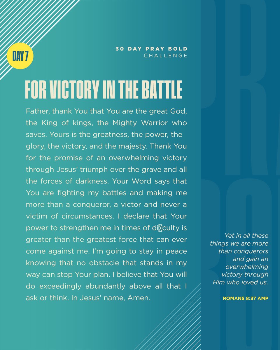 JoelOsteen's tweet photo. Day 7 – For Victory In The Battle

No obstacle will stand in the way of His plans. Our God will do exceedingly abundantly above all that we can ask or think! 

https://t.co/LFrXJ4n7rH https://t.co/MCnoHhczUf