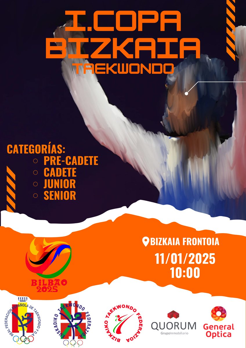 2025eko TAEKWONDO BIZKAIKO KOPAREN LEHEN EDIZIOA!! 
Bizkaiko Taekwondo Federazioak, Euskadiko Federazioarekin, Bizkaiko Koparen lehen edizioa antolatuko du. 400 lehiakide inguru egongo dira herrialde desberdinetatik etorriak.

📅 Urtarrilak 11
⏰ 10:00etan
📍 Bizkaia Frontoian