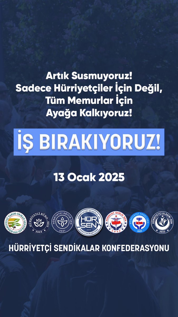 Sadece Hürriyetçiler için değil, tüm memurlar için #işbırakıyoruz