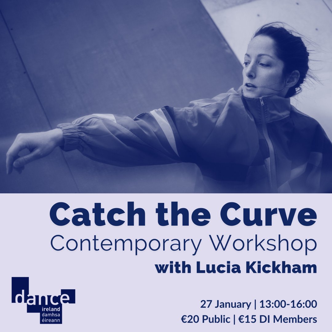 Join Lucia Kickham for Catch the Curve, a contemporary workshop exploring Flying Low &amp; Passing Through.

📅 Date: Monday January 27, 2024 
⏰ Time: 1-4 PM 
🎟 Book now: danceireland.ie/whats-on/event…