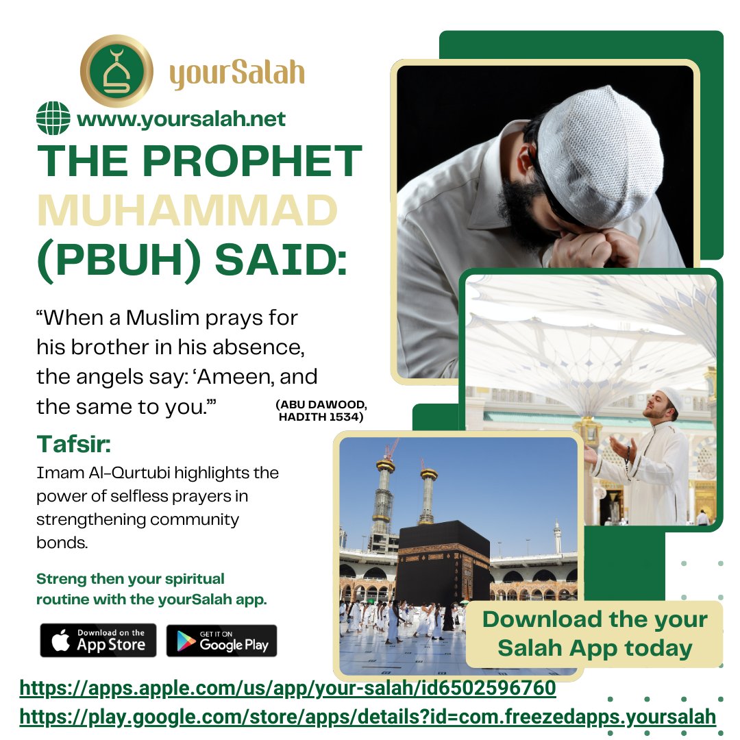 yoursalah2024's tweet image. 🌟 “When you pray for your brother, angels say: ‘Ameen, and the same to you.’” 🌟
🤲 Abu Dawood, Hadith 1534. Selfless prayers bring unity, blessings, and divine favor.
📲 Learn more: yoursalah.net
#SalahMatters #PrayForOthers #AngelsAmeen