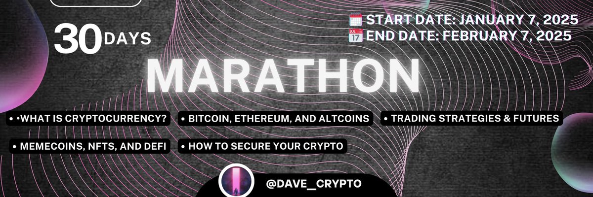 Dave__Crypto's tweet image. 🔔 Join the 30-Day Cryptocurrency Marathon! 🔔

 Whether you're a complete beginner or looking to expand your knowledge, this marathon is for YOU! YES YOU!!!

Join me daily on X @Dave__Crypto for engaging threads filled with insights, tips, and practical knowledge.