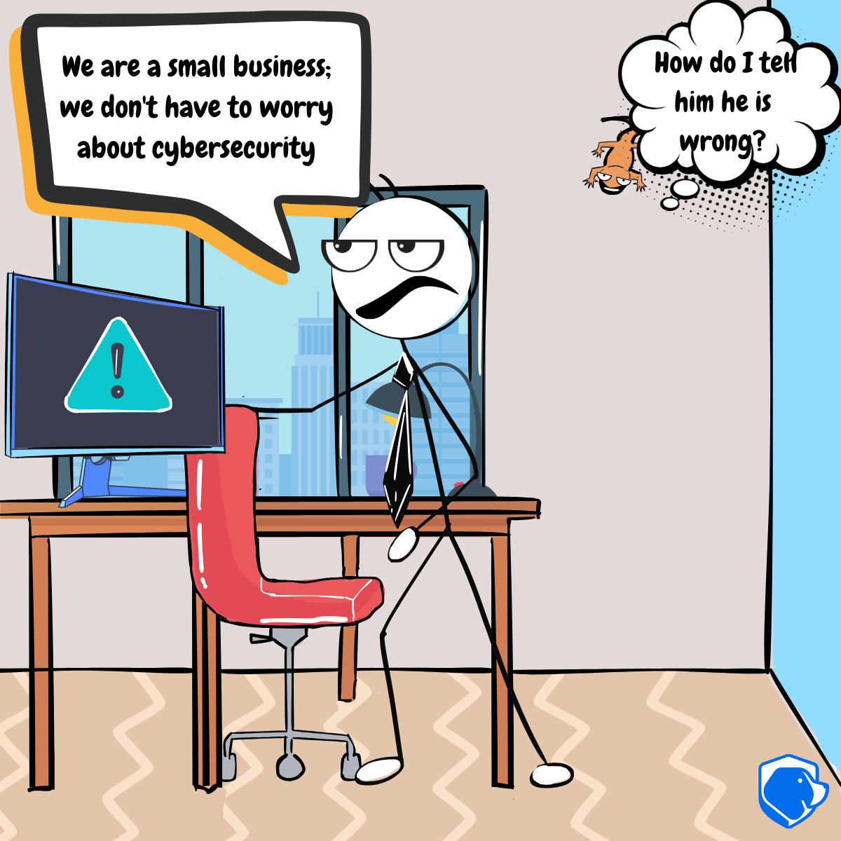 The lizard knows what’s up. 🦎 

Cybersecurity is for everyone, big or small.