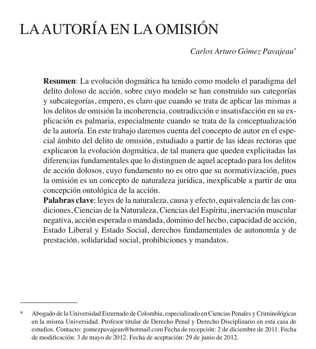 Recomendado del día => LA AUTORÍA EN LA OMISIÓN. 

Autor => Carlos Arturo Gómez Pavajeau. 

Se puede descargar en el siguiente enlace => download.ssrn.com/12/11/23/ssrn_…