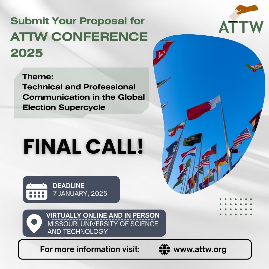 Final Call!

Submit Your Proposal for the ATTW 2025 Conference

Don't miss your chance to participate in groundbreaking conversations at the forefront of technical &amp; professional communication.

Visit attw.org

#attw2025 #attwconference #attworg #equitableelections