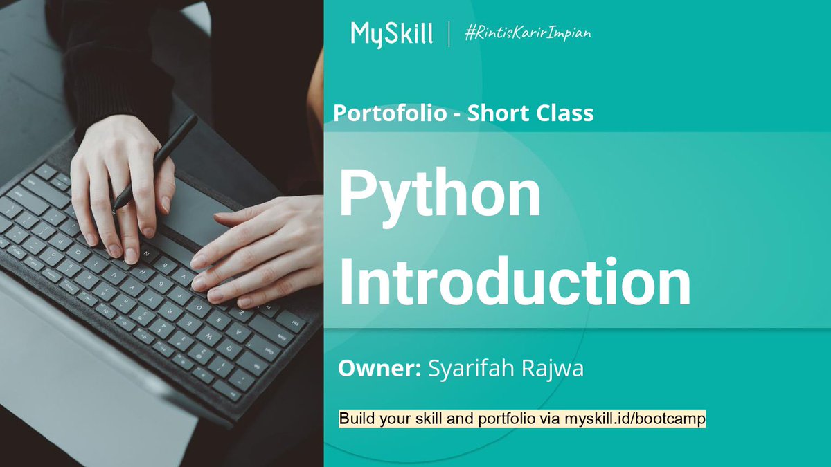 SyarifahRajwa's tweet image. Hi, saya telah menyelesaikan short class dari MySkill. Short class Introduction to Python di MySkill memberikan pengalaman belajar yang sederhana dan mudah dipahami, khususnya bagi pemula. Terimakasih MySkill
#learnatmyskill #pythonintroduction #myskill