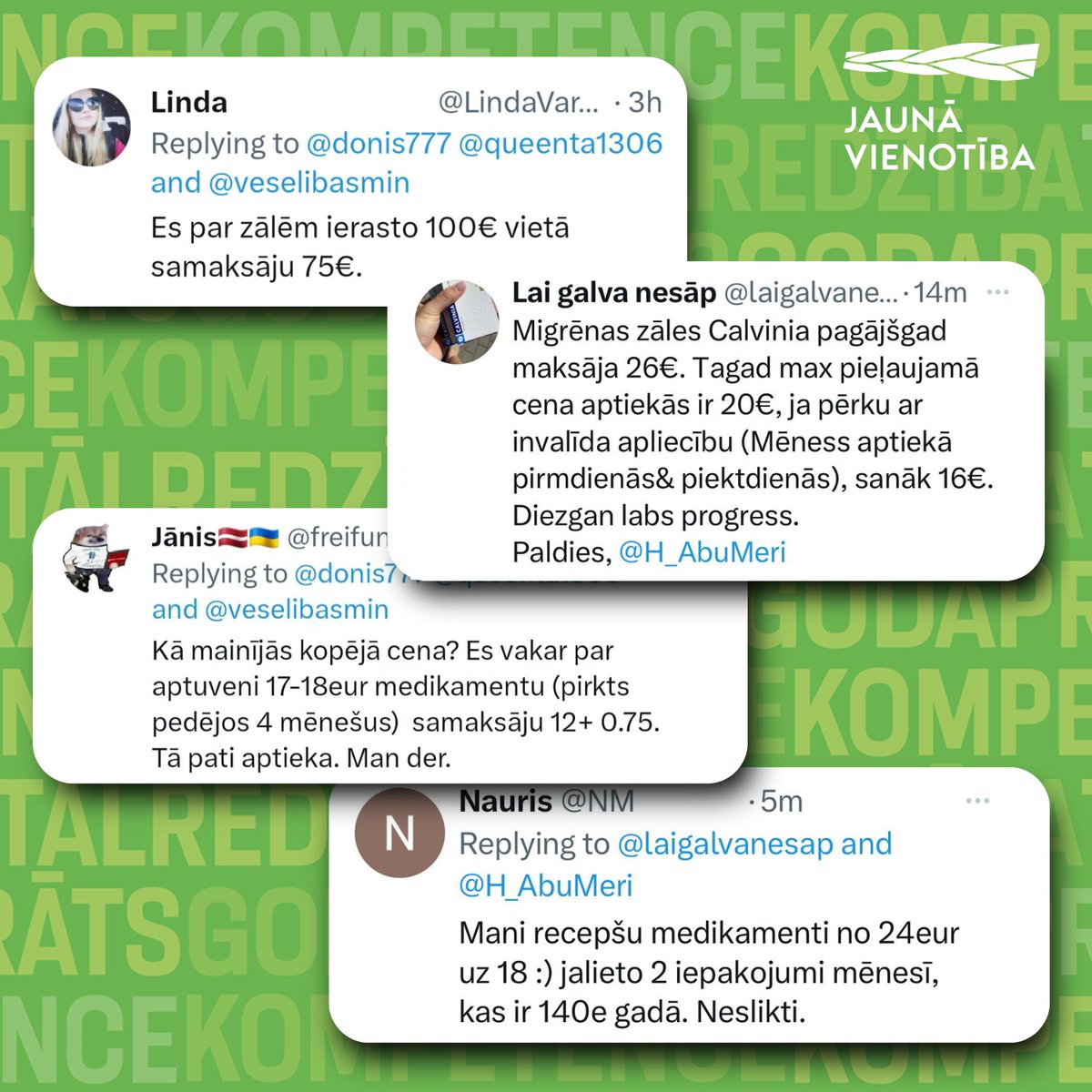 Jauna_Vienotiba's tweet photo. 💚 Solīts - darīts! Atsauksmes no Latvijas X lietotājiem par medikamentu cenu samazināšanās ietekmi uz viņu ikdienas dzīvi un izmaksām!

✅ Pagājušā gada nogalē mūsu veselības ministra @H_AbuMeri vadībā valdībā pieņēmām grozījumus, kas paredzeja divkāršot individuālo zāļu kompensāciju apjomu, palielinot to līdz 30 tūkstošiem eiro.

💊 Kompensējamo zāļu sarakstā iekļautos medikamentus katru gadu saņem vairāk nekā 700 tūkstoši Latvijas iedzīvotāju.

#JaunāVienotība