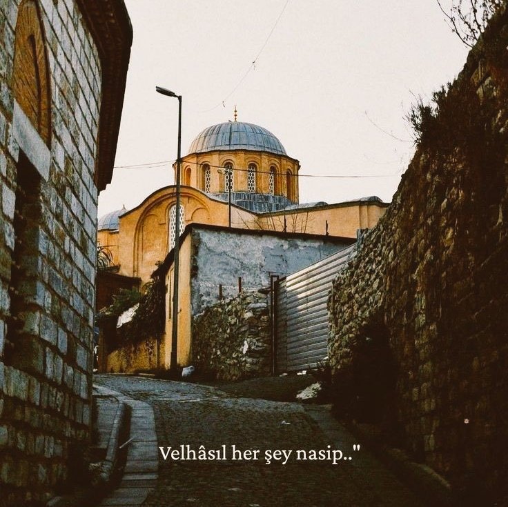 Velhâsıl her şey nasip..