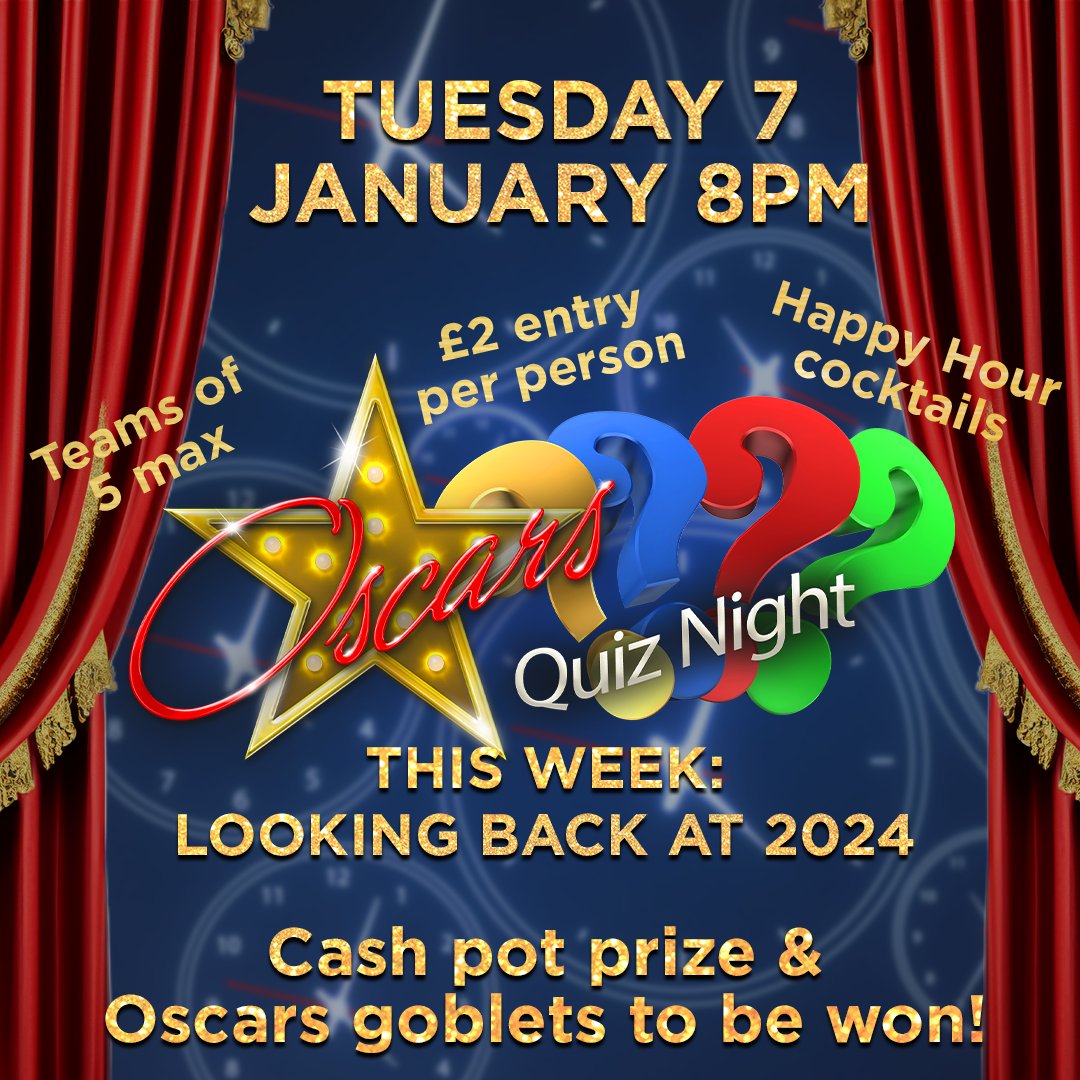 We're back for our first quiz of the year tonight at 8pm, with a final look back at 2024 before we consign it to history!

£2 entry per person and Happy Hour drinks offers until 9pm - it's the perfect chilled Tuesday night out, with a cash prize and Oscars Goblets up for grabs 💰