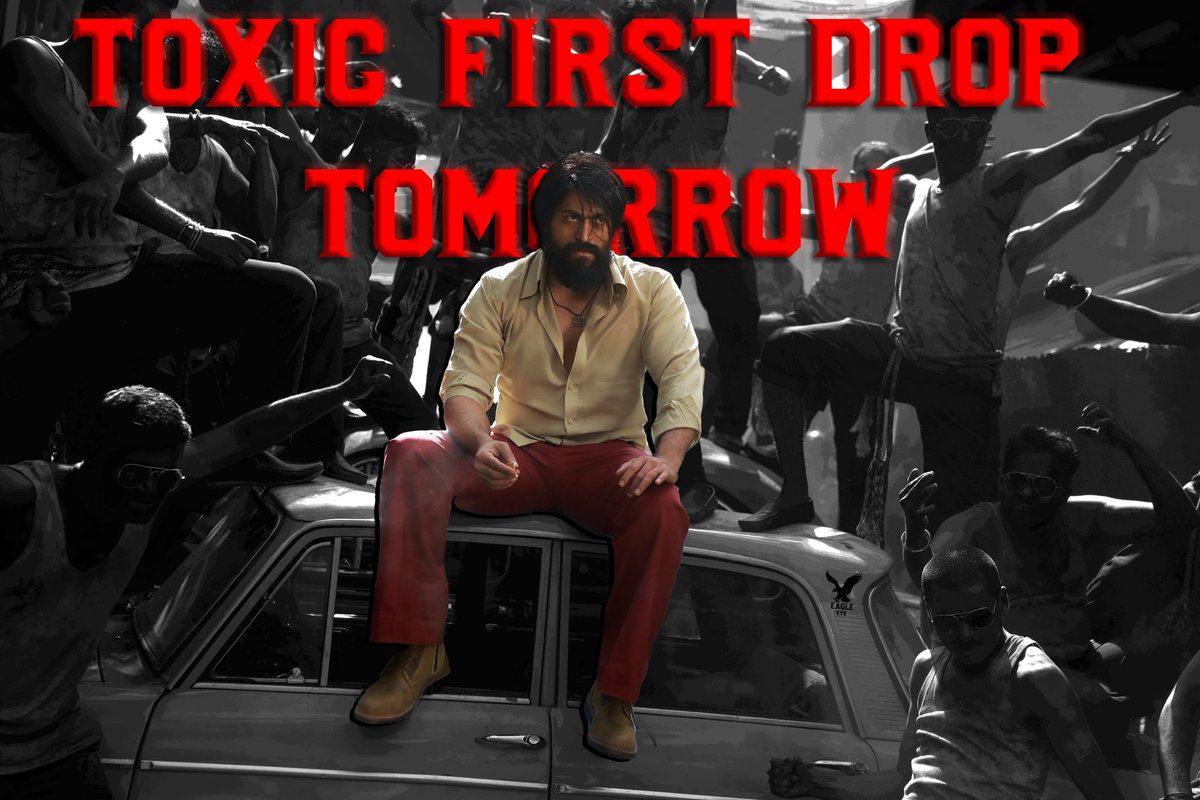 VarunaRsy's tweet photo. Toxic First Drop Tomorrow 🔥 

#HBDRockingStarYASH
#ToxicTheMovie @TheNameIsYash #YashBOSS𓃵 https://t.co/IRxvYavdN9