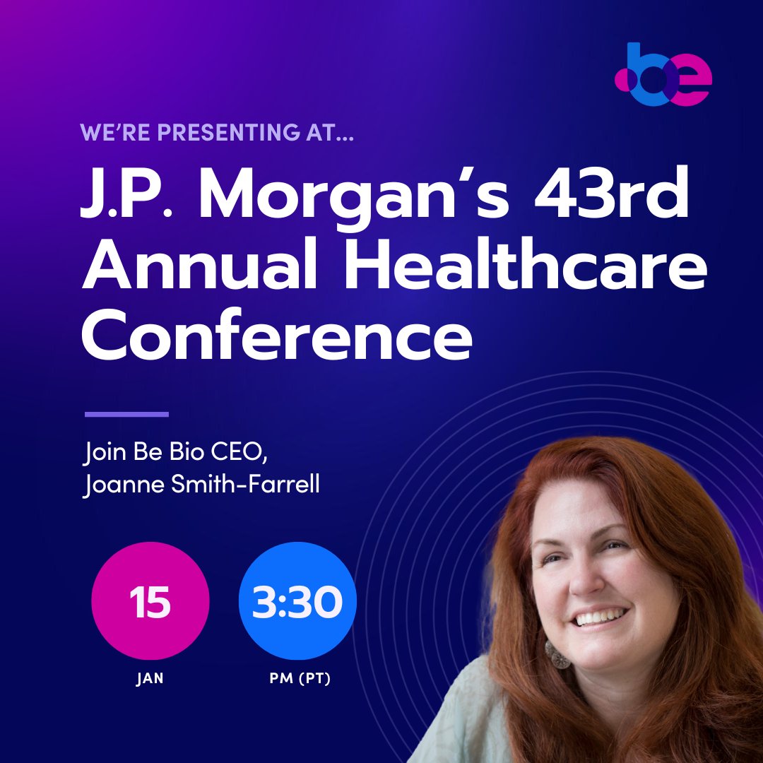 We're excited to announce that our CEO Joanne Smith-Farrell, Ph.D., will be presenting at the 43rd Annual J.P. Morgan Healthcare Conference held at the Westin St. Francis in San Francisco, CA, on January 15.​ Full release here: be.bio/be-biopharma-t…. ​
#BeBio #JPM2025