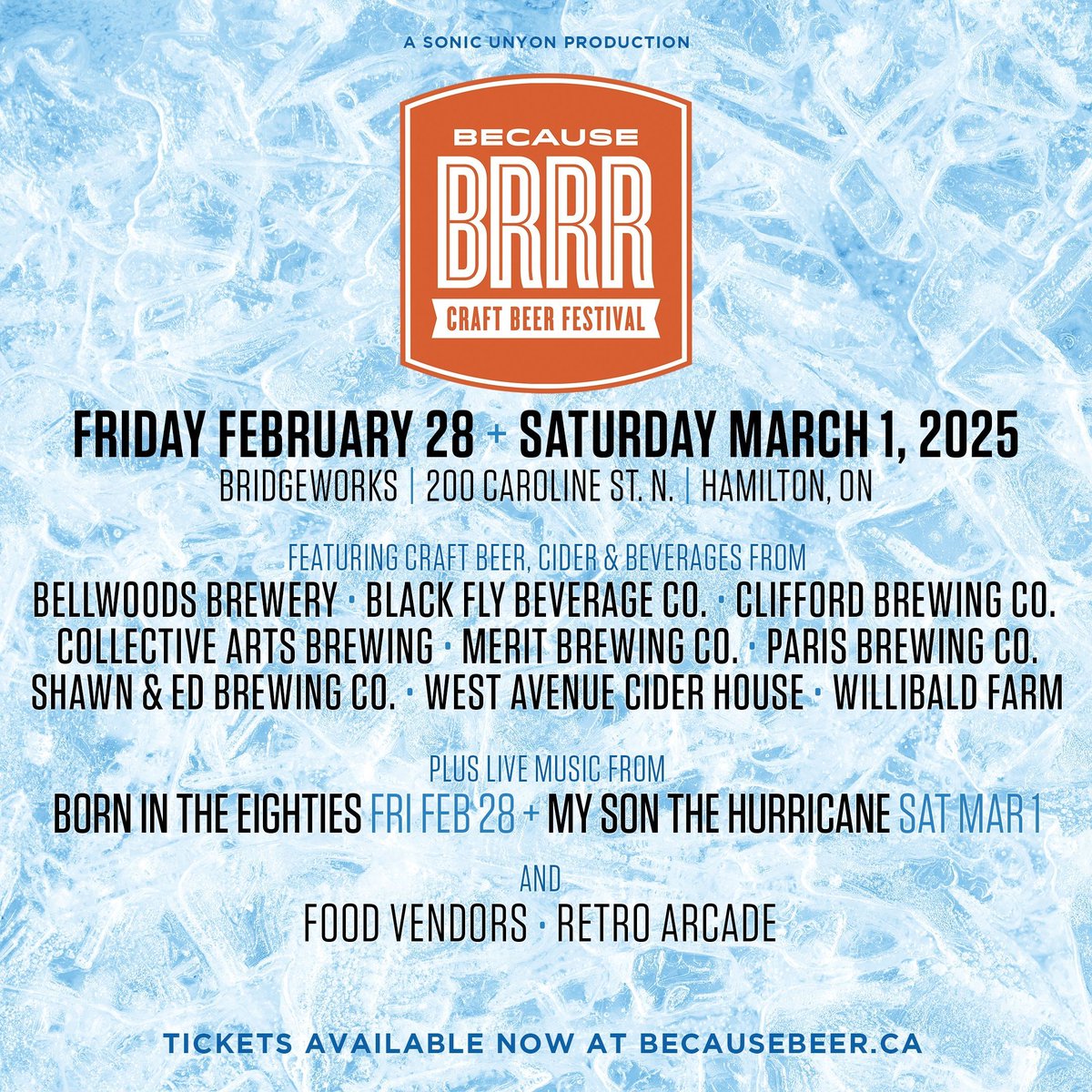 Brrr... it's cold out here. It must be time for BECAUSE BRRR ❄️ We're so excited to host Because Brrr at Bridgeworks again this year on Feb 28 and March 1. Featuring music from Born in the Eighties and My Son the Hurricane! Tickets are on sale now at becausebeer.ca 🍻