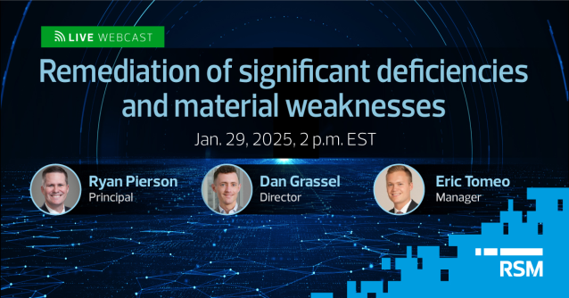 Struggling with internal control challenges? Join RSM's webcast on Jan. 29 to explore best practices for addressing deficiencies and weaknesses in financial reporting and how technology plays a role in remediation. rsm.buzz/4058pXa
