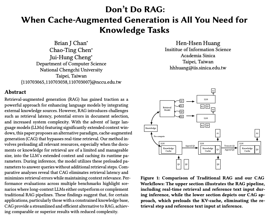 omarsar0's tweet image. Don't do RAG
Proposes cache-augmented generation (CAG) to eliminate retrieval latency and minimize retrieval errors.
What is CAG?
CAG aims to leverage the capabilities of long-context LLMs by preloading the LLM with all relevant docs in advance and precomputing the key-value…