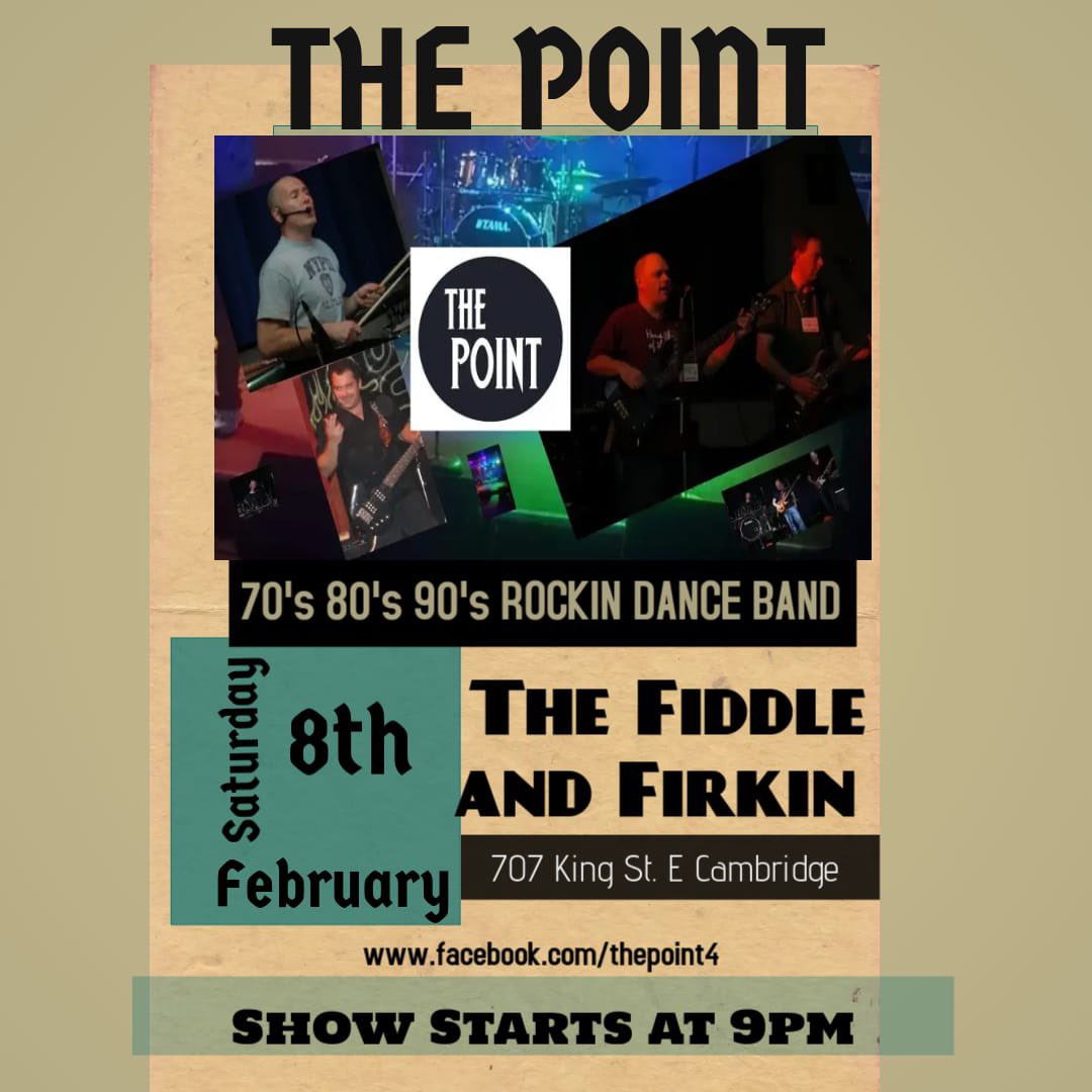 The Point at the Edelweiss Tavern in Kitchener, this Saturday night at 8:30!!