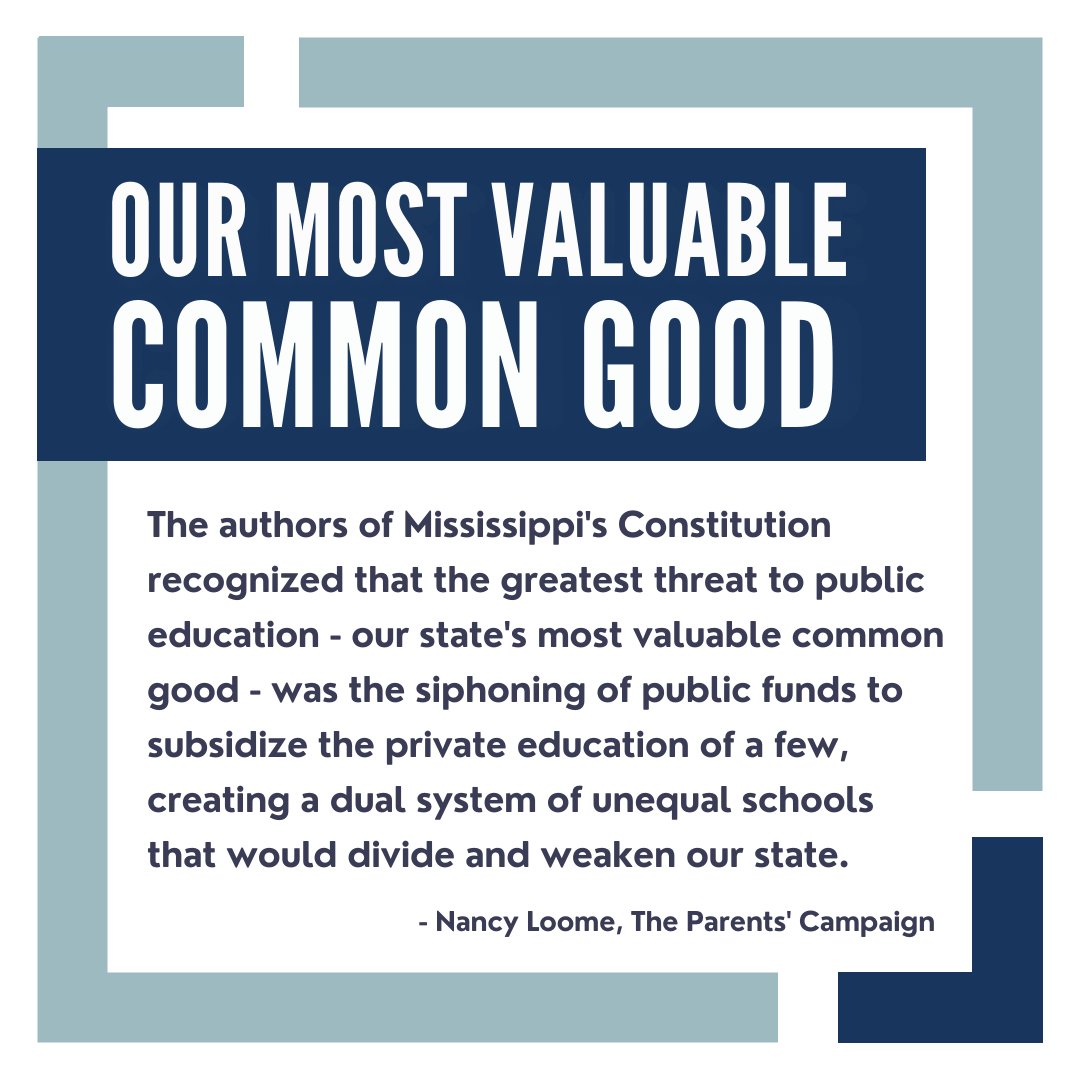 ParentsCampaign's tweet photo. The Mississippi Constitution is clear: taxpayer dollars may not be appropriated for private schools. The authors knew the greatest threat to public education was the siphoning of public funds to subsidize private schools. 

#msleg #msedu #SayNoToVouchers https://t.co/ujor7Y1zAG