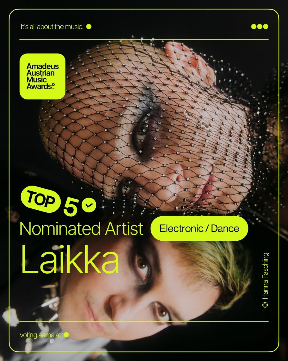 Great news and highly deserved. <a href="/whereislaikka/">Laikka</a> have been nominated for the Amadeus Austrian Music Awards 2025. 

Vote for Laikka: voting.aama.at/voting