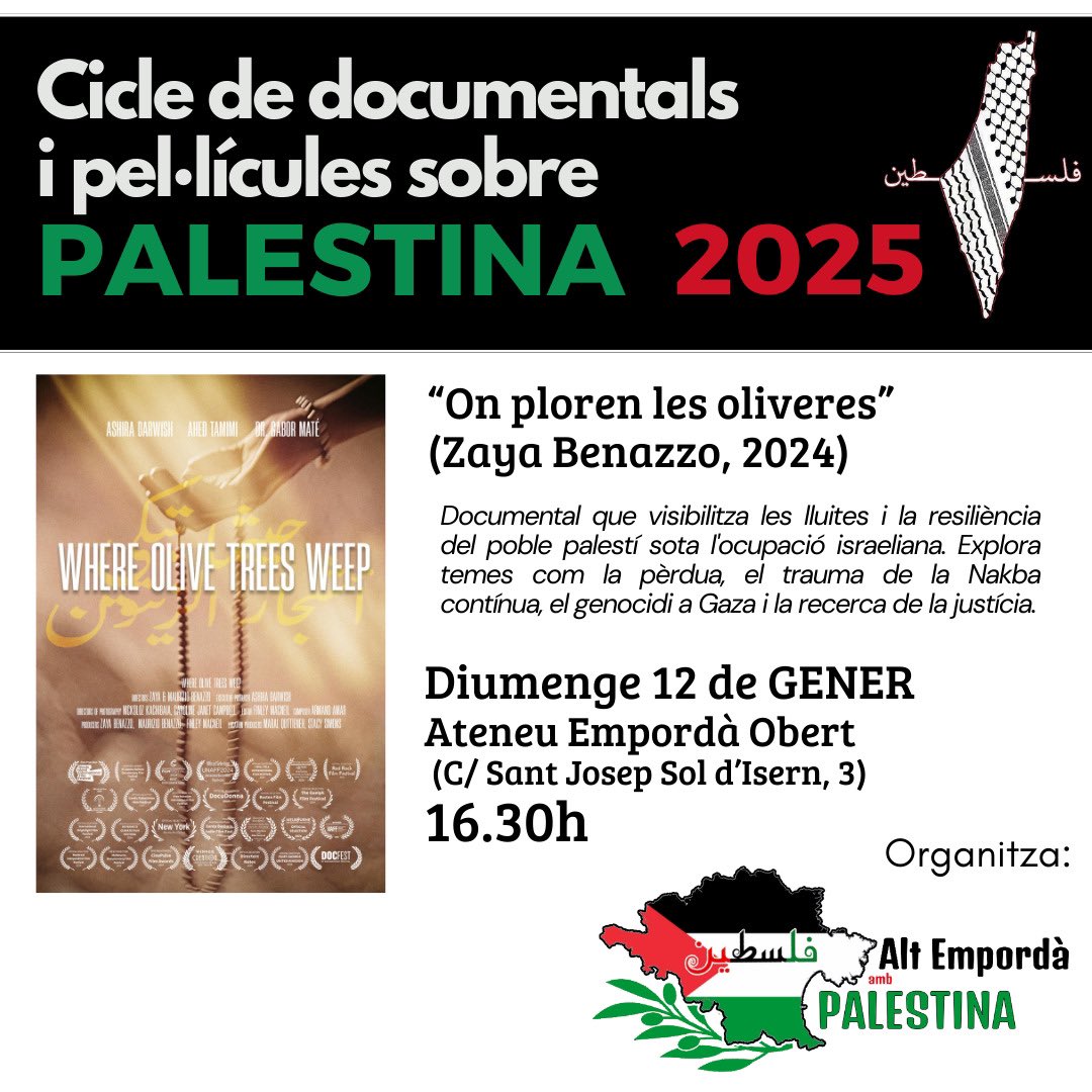 🎥ON PLOREN LES OLIVERES
📆Diumenge 12 de gener, 16.30 h
📍L'Ateneu Empordà Obert

👉🏽Durant els mesos de gener i febrer, la plataforma Alt Empordà amb Palestina ens proposa un cicle de pel·lícules i documentals sobre Palestina i l'ocupació sionista. 

🔗ateneuemporda.cat