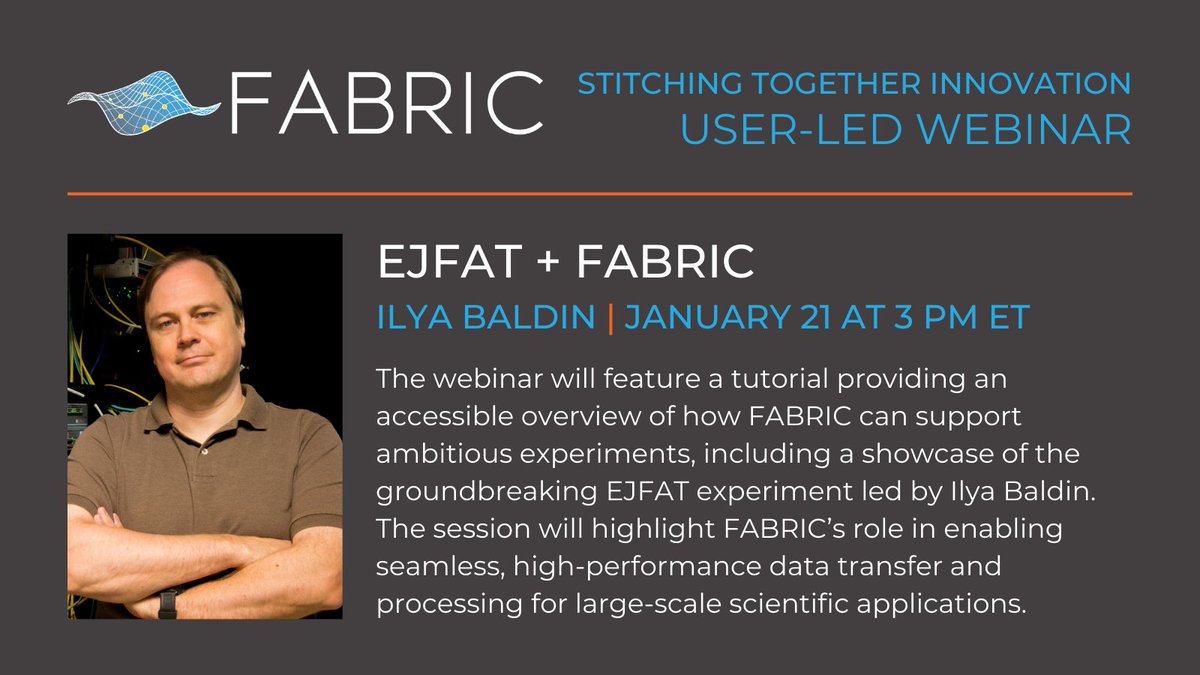 FABRIC Testbed (@fabrictestbed) on Twitter photo Join us on January 21 at 3 PM ET for an engaging #webinar providing an accessible overview of how #FABRICtestbed can support ambitious experiments, including a showcase of the groundbreaking #EJFAT experiment led by Ilya Baldin at <a href="/JLab_News/">Jefferson Lab</a>. #testbed
renci.zoom.us/webinar/regist… Join us on January 21 at 3 PM ET for an engaging #webinar providing an accessible overview of how #FABRICtestbed can support ambitious experiments, including a showcase of the groundbreaking #EJFAT experiment led by Ilya Baldin at <a href="/JLab_News/">Jefferson Lab</a>. #testbed
renci.zoom.us/webinar/regist…