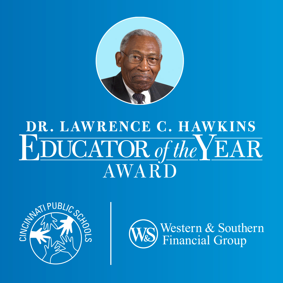 Know an outstanding teacher? Nominate an educator for the Hawkins Educator of the Year Award! One incredible CPS educator will receive an award of $10,000 courtesy of Western &amp; Southern!

Learn more and nominate at: westernsouthern.com/about/corporat…